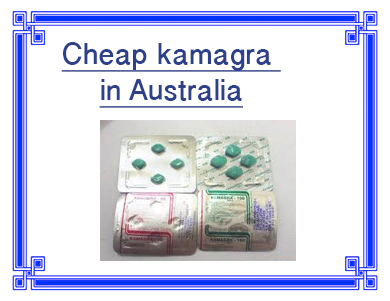 Cheap kamagra in Australia